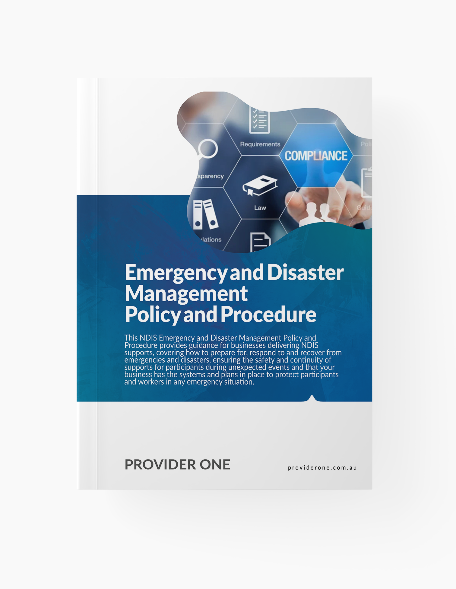 NDIS Emergency and Disaster Management Policy and Procedure