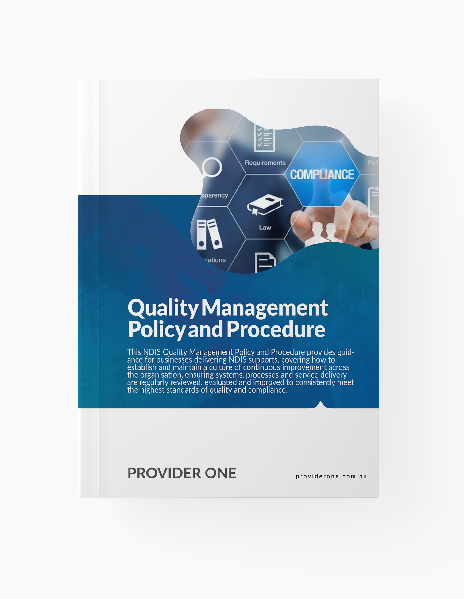 NDIS Quality Management Policy and Procedure