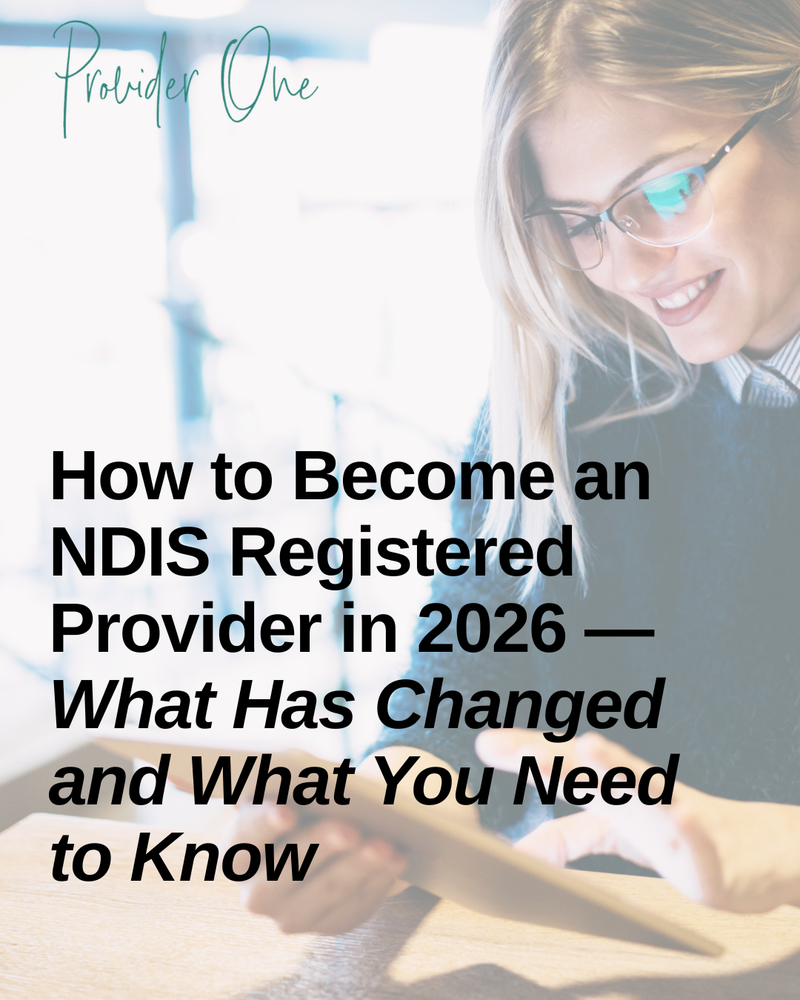 How to Become an NDIS Registered Provider for Module 2A — Implementing