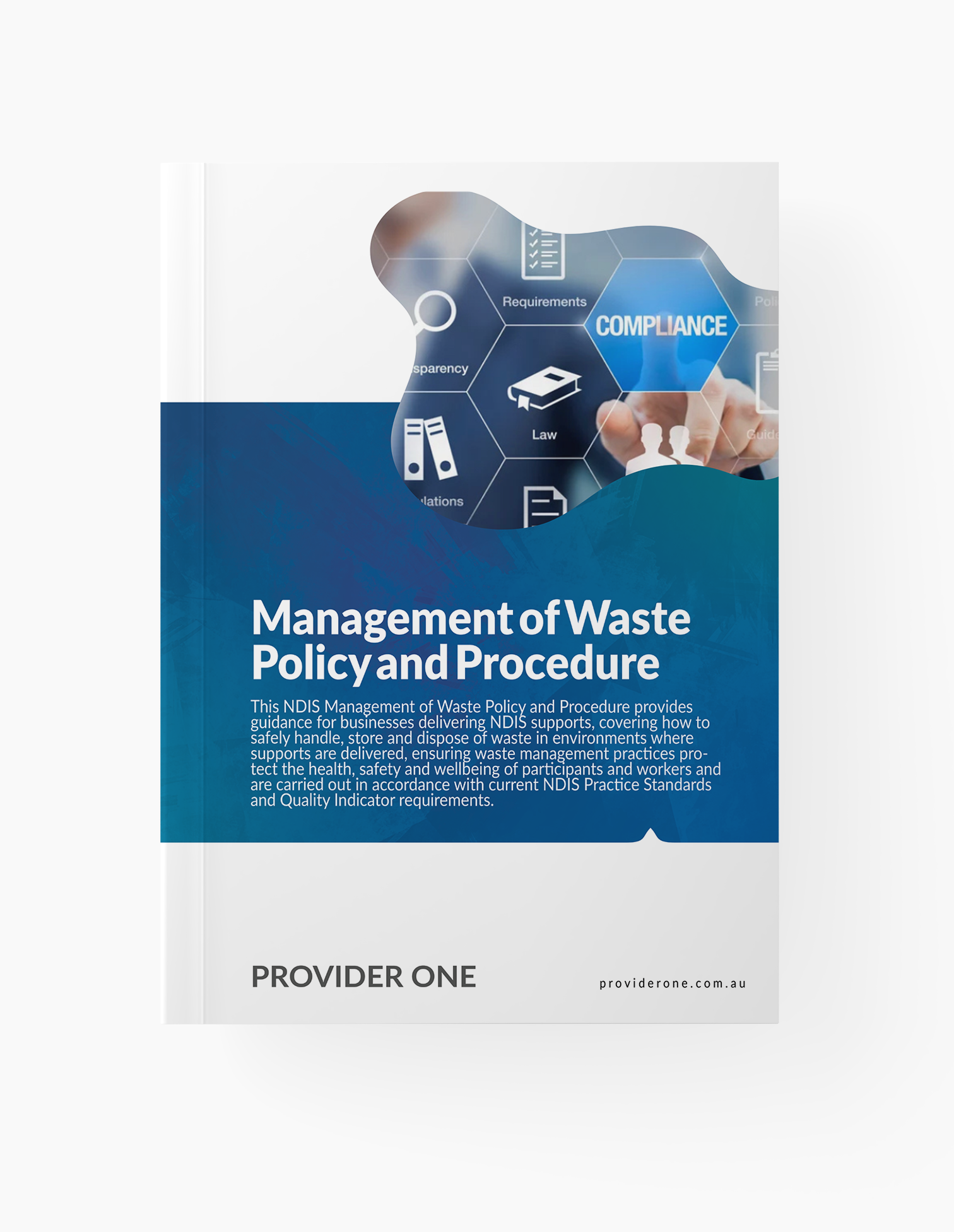 NDIS Management of Waste Policy and Procedure