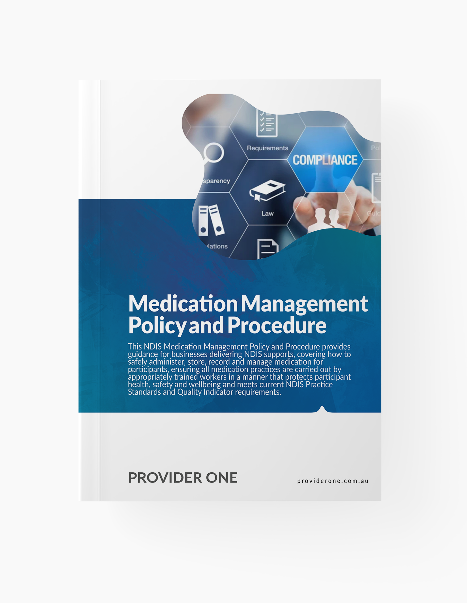 NDIS Medication Management Policy and Procedure